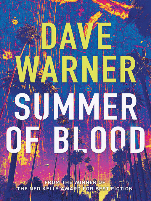 Title details for Summer of Blood by Dave Warner - Available